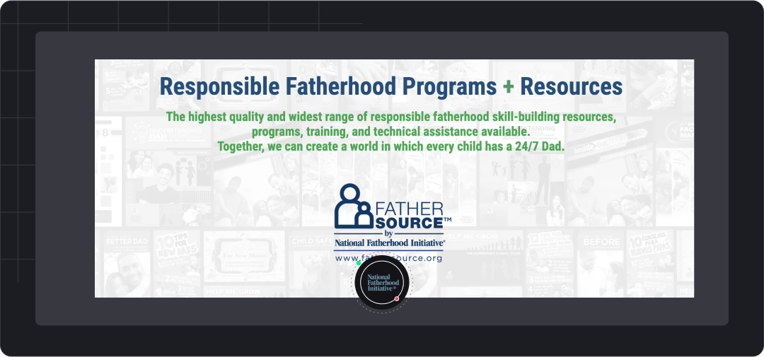 National Fatherhood Initiative Revamps Subscription Management System